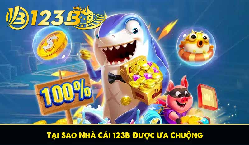 TRANG CHỦ 70 Tại Sao Nhà Cái 123B Được Ưa Chuộng